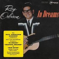 Roy Orbison - In Dreams [Remastered]